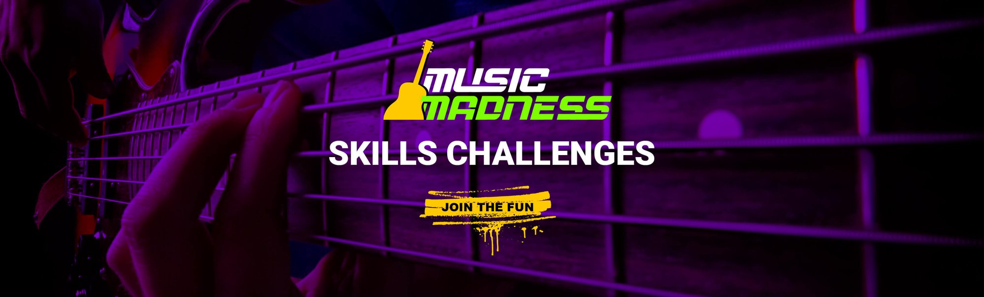 Music Madness - Skills Challenges